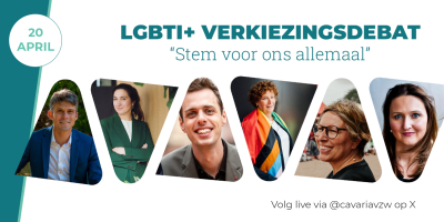 'LGBTI+ verkiezingsdebat, stem voor ons allemaal, 20 april, Volg live via @cavariavzw op X' en 6 foto's van de deelnemers van het debat