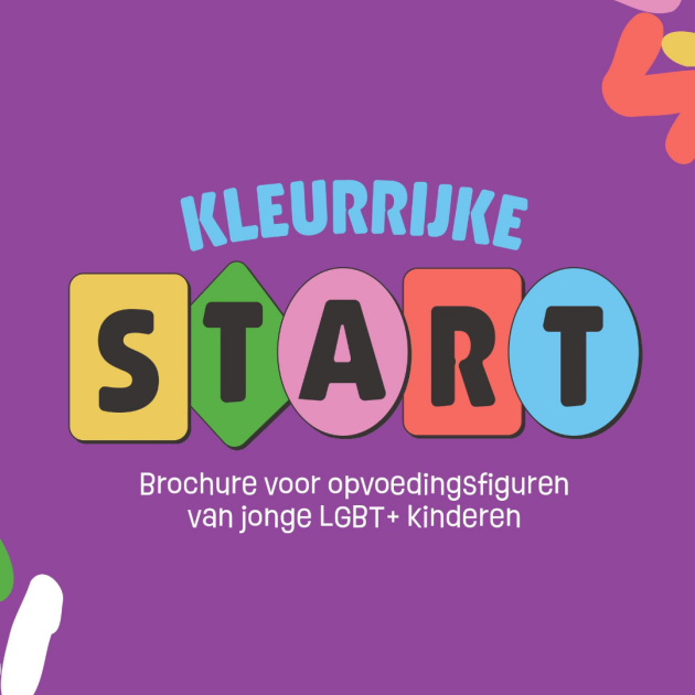 Kleurrijke start, brochure voor opvoedingsfiguren van jonge LGBTI+ kinderen